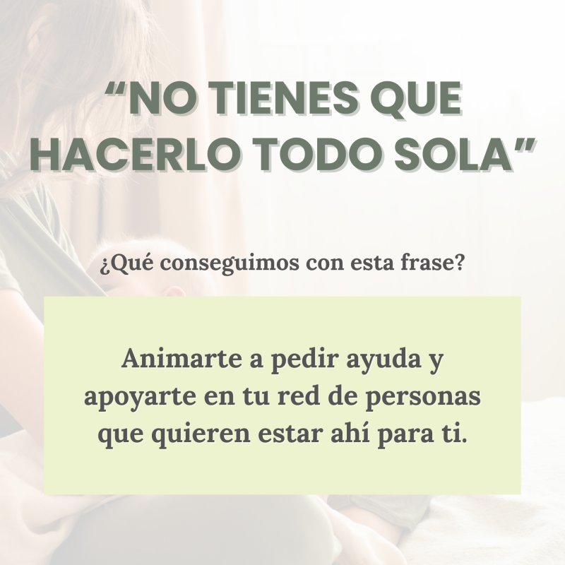 5 Frases que necesitas escuchar en el Postparto 4 Frases Postparto4